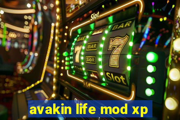 avakin life mod xp